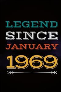 Legend Since January 1969 - Gift for a legend born in January