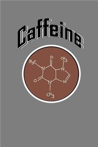 Caffeine Notebook For Coffee Lovers/Addicts