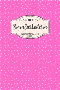 Sozialarbeiterin Wochenplaner 2020