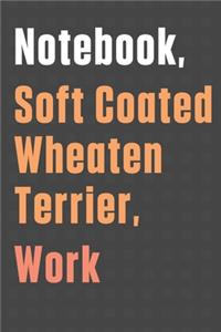 Notebook, Soft Coated Wheaten Terrier, Work