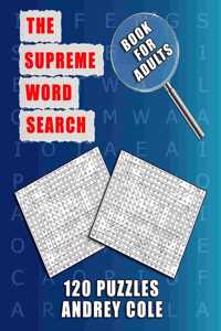The Supreme Word Search Book For Adults