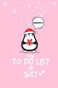 My to do list of shit merry christmas and happy new year daily pink cute to do list notebook