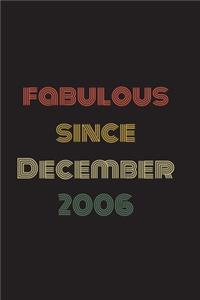 Fabulous Since December 2005: Blank Lined Birthday Notebook