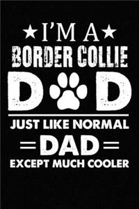 Best Border Collie Dad Ever
