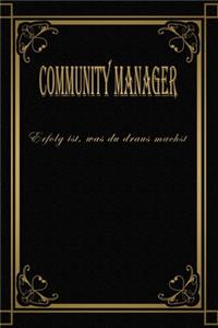 Community Manager - Erfolg ist, was du draus machst