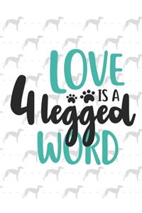 Love is a 4 legged word