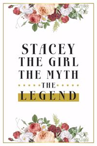 Stacey The Girl The Myth The Legend