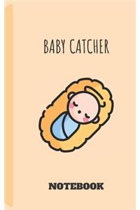 baby catcher journal for nurse /doula / midwife