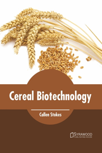 Cereal Biotechnology