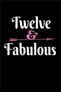Twelve & Fabulo