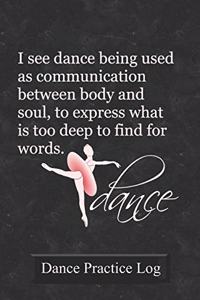 Dance Practice Log