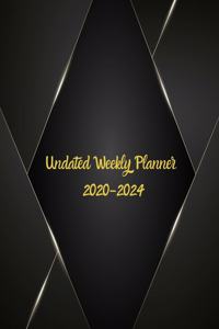 Undated Weekly Planner 2020-2024