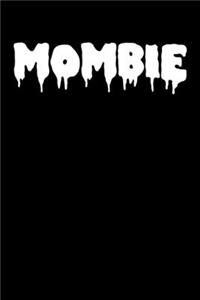 Mombie