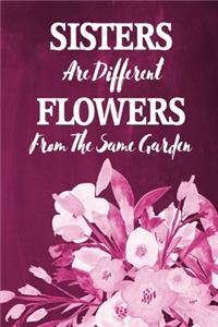 Chalkboard Journal - Sisters Are Different Flowers From The Same Garden (Raspberry)