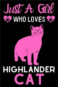 Just a girl who loves Highlander cat