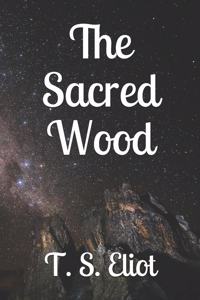 The Sacred Wood