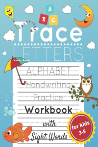 Trace Letters for Kids Ages 3-5