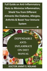 Dependable Anti-Inflammation Diet Manual