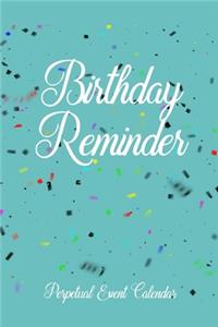 Birthday Reminder Perpetual Event Calendar