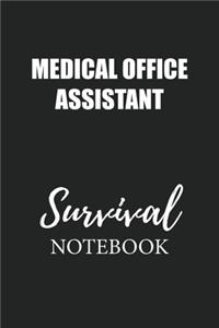 Medical Office Assistant Survival Notebook