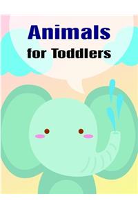 Animals for Toddlers