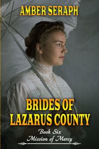 Brides of Lazarus County Book Six