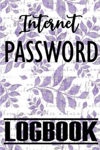 Internet Password Logbook: password book, password log book and internet password organizer, alphabetical password book, Logbook To Protect Usernames and ... notebook, passwor