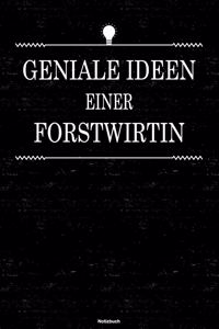 Geniale Ideen einer Forstwirtin Notizbuch