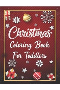 Christmas Coloring Book For Toddlers
