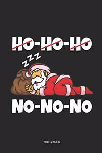 Ho Ho Ho No No No Notizbuch