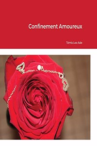 Confinement Amoureux