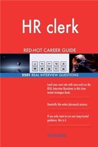 HR clerk RED-HOT Career Guide; 2501 REAL Interview Questions