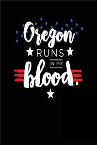 Oregon Runs In My Blood