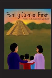 Family Comes First