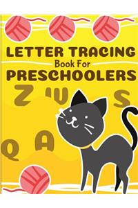 Letter Tracing Book for Preschoolers