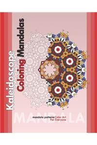 Kaleidoscope Coloring Mandalas (Color Art for Everyone)