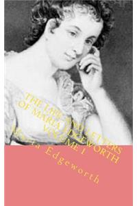 The Life and Letters of Maria Edgeworth Volume 1