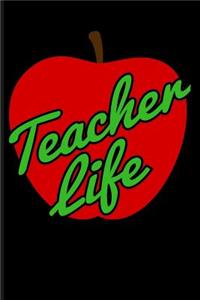 Teacher Life