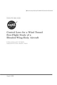 Control Laws for a Wind Tunnel Free-Flight Study of a Blended-Wing-Body Aircraft