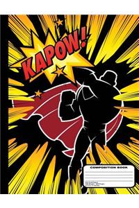 Caped SuperHero KaPow! Composition Notebook Dot Grid Paper - 200 Pages / 100 Sheets, 8-1/2