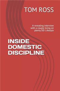 Inside Domestic Discipline
