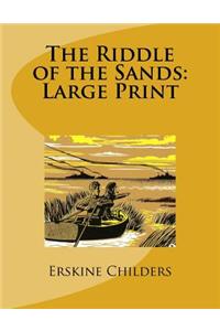 The Riddle of the Sands