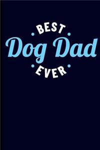 Best Dog Dad Ever