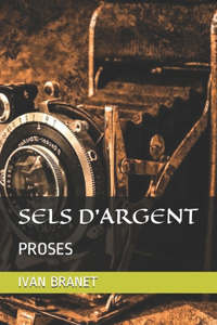 Sels d'Argent