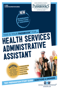 Health Services Administrative Assistant, Volume 4685