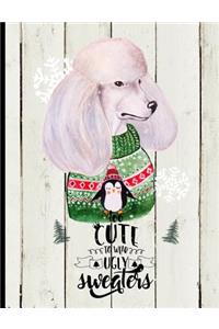 Too Cute to Wear Ugly Sweaters