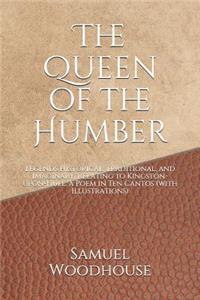 The Queen of the Humber