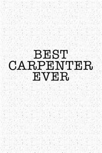 Best Carpenter Ever