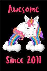 Awesome Since 2011