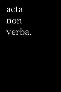 Latin Notebook - ACTA Non Verba